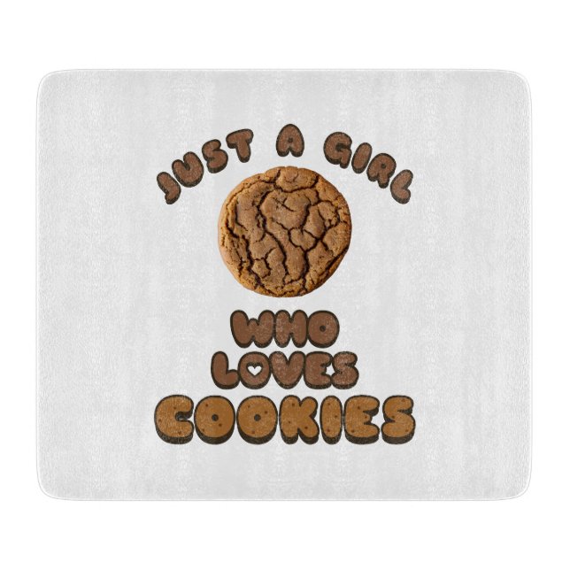 Nur ein Mädchen, das Cookies Liebe Schneidebrett (Vorderseite)