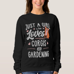 Nur ein Mädchen, das Corgis Liebe und Frauen pfleg Sweatshirt
