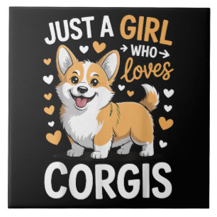 Nur ein Mädchen, das Corgis liebt Fliese
