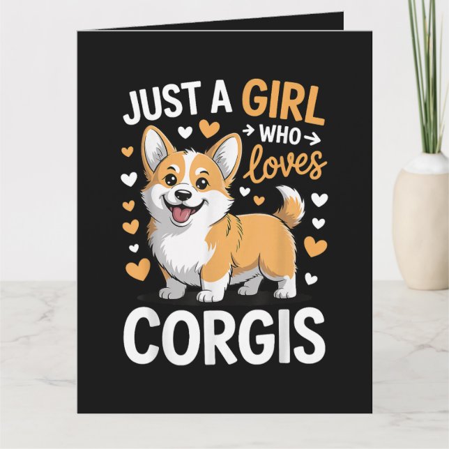 Nur ein Mädchen, das Corgis liebt Karte (Vorderseite)