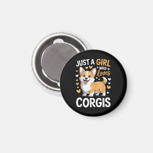 Nur ein Mädchen, das Corgis liebt Magnet