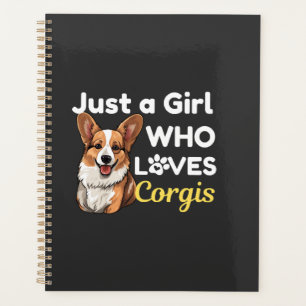 Nur ein Mädchen das Corgis liebt Planer