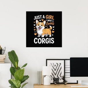 Nur ein Mädchen, das Corgis liebt Poster