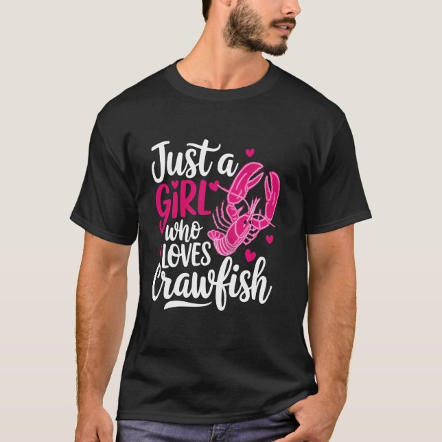 Nur ein Mädchen, das Crawfish Niedlich Liebe T-Shirt (Vorderseite)