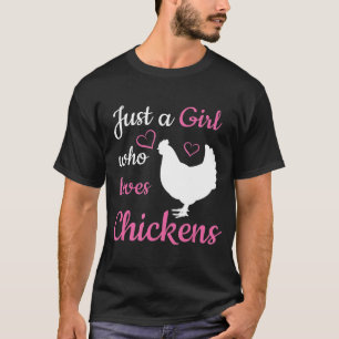 Nur ein Mädchen, das das Süße Tier von Hühnern Lie T-Shirt