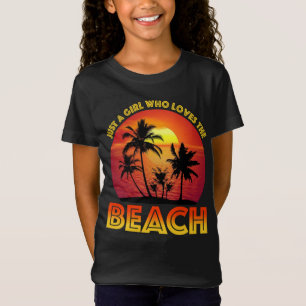 Nur ein Mädchen, das den Strand Liebe T-Shirt