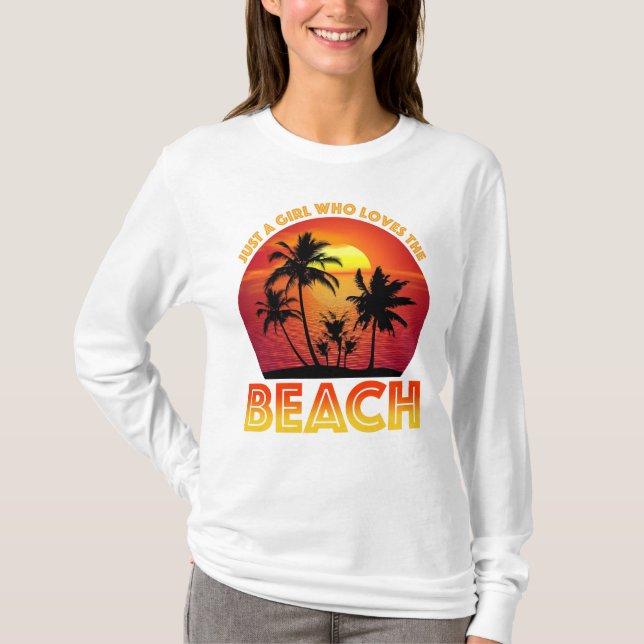 Nur ein Mädchen, das den Strand Liebe T-Shirt (Vorderseite)