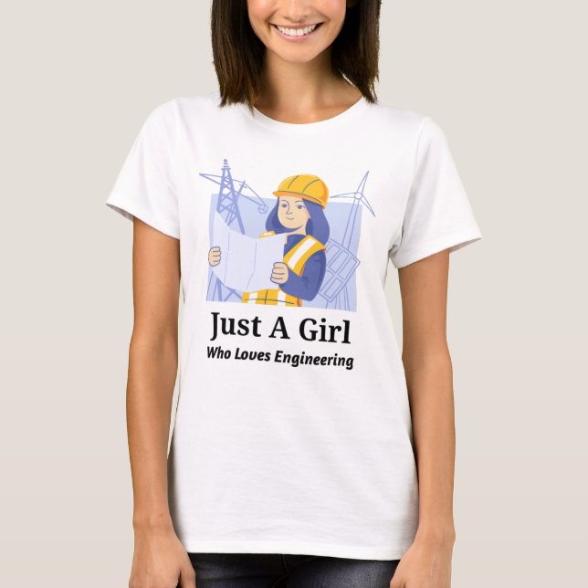 Nur ein Mädchen, das den T - Shirt Engineering Lie (Vorderseite)
