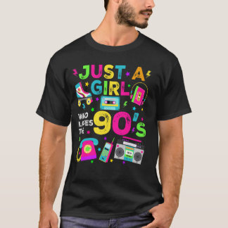 Nur ein Mädchen, das die 90er liebt, Retro-Kostüm T-Shirt