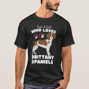 Nur ein Mädchen, das die Bretagne-Spaniels Liebe, T-Shirt