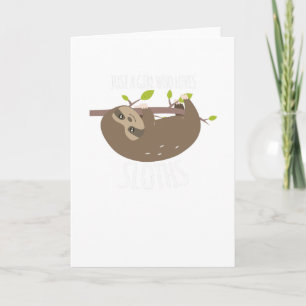 Nur ein Mädchen, das die Funny Sloth Lieben Liebha Karte