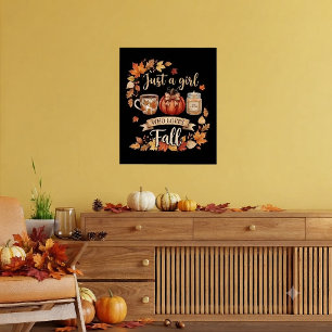 Nur ein Mädchen, das die Herbstsaison Kaffee Herbs Poster