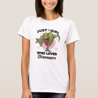 Nur ein Mädchen, das Dinosaurier Liebe T-Shirt