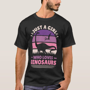 Nur ein Mädchen, das Dinosaurier Niedliche Dino-Di T-Shirt