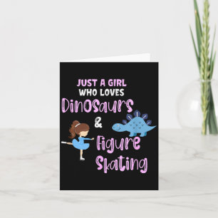 Nur ein Mädchen, das Dinosaurier und Eiskunstlauf Karte