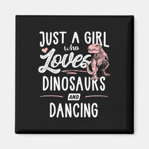 Nur ein Mädchen, das Dinosaurier und tanzende Dino Magnet