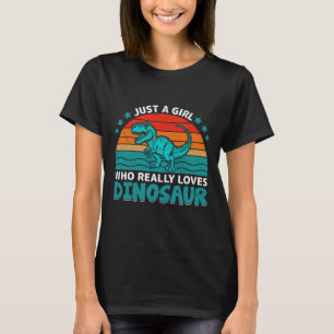 Nur ein Mädchen, das Dinosaurier wirklich Liebe T-Shirt