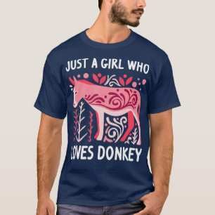 Nur ein Mädchen, das Donkey Funny Farm Anim Lieben T-Shirt