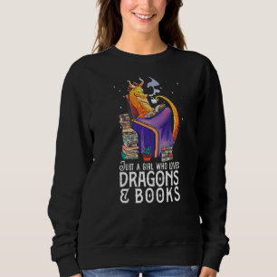 Nur ein Mädchen, das Dragons & Books Lieben Nerds Sweatshirt