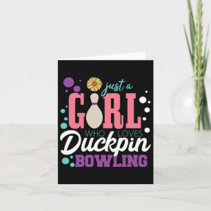 Nur ein Mädchen, das Duckpin-Bowling Liebe Karte