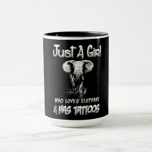 Nur ein Mädchen, das Elefanten Liebe und Tattoos h Tasse