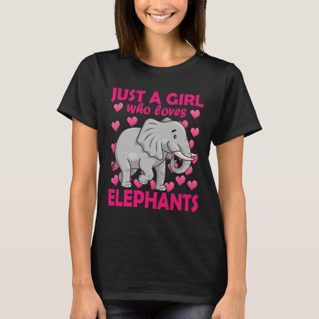 Nur ein Mädchen, das Elefanten Zoo Elephant Liebe T-Shirt (Vorderseite)