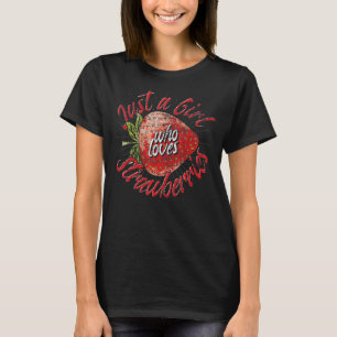 Nur ein Mädchen, das Erdbeeren Lieben Red Berry St T-Shirt