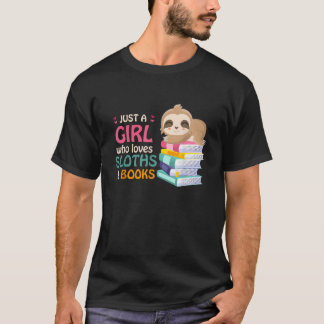 Nur Ein Mädchen, Das Faultiere Und Bücher Liebt Fa T-Shirt