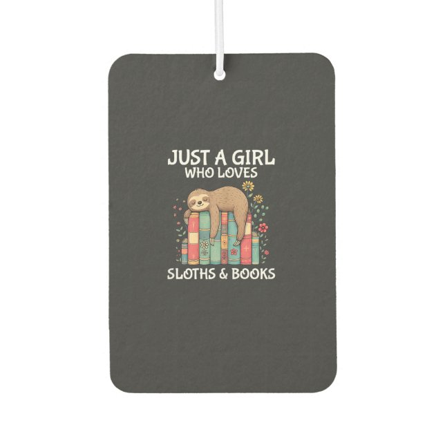Nur ein Mädchen, das Faultiere und Bücher liebt, s Autolufterfrischer (Vorderseite)