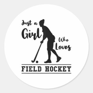 Nur ein Mädchen, das Feldhockey liebt Feldhockey-S Runder Aufkleber
