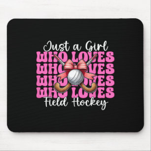 Nur ein Mädchen, das Feldhockey liebt Mädchen Coqu Mousepad
