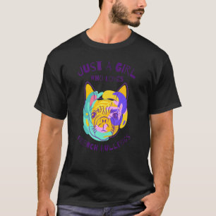 Nur ein Mädchen, das französische Bulldogs Liebe T-Shirt