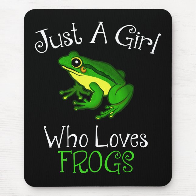 Nur ein Mädchen, das Frösche Funny Frog Lover Lieb Mousepad (Vorne)