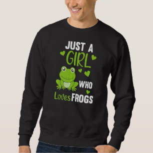 Nur ein Mädchen, das Frösche Süßfrosch für Mädchen Sweatshirt