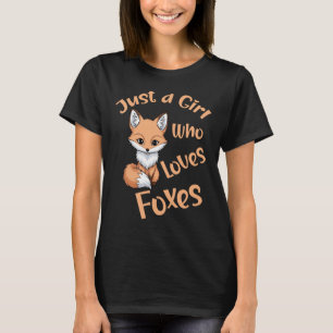 Nur ein Mädchen das Füchse liebt T-Shirt