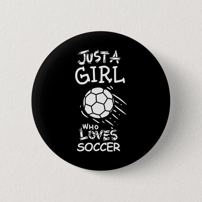 Nur ein Mädchen, das Fußball liebt  Button (Vorderseite)