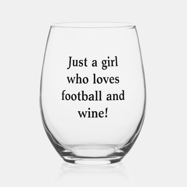 Nur ein Mädchen, das Fußball Wein Glas liebt (Vorderseite)
