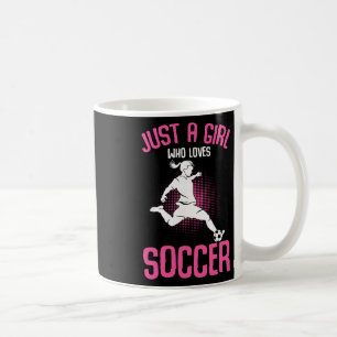 Nur ein Mädchen, das Fußballspielerinnen liebt, Mä Kaffeetasse