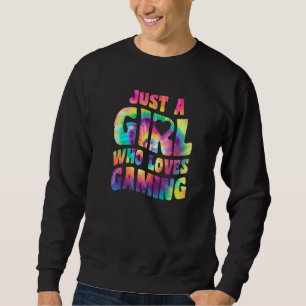 Nur ein Mädchen, das Gaming liebt, Gamer Girl Vide Sweatshirt