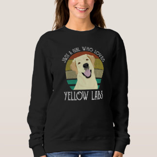 Nur ein Mädchen, das gelbe Labs süße Labrador Re l Sweatshirt