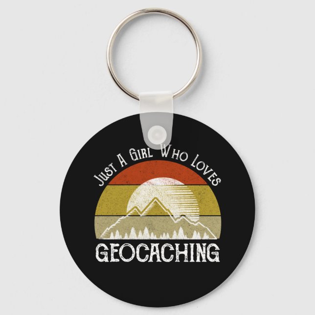 Nur ein Mädchen, das Geocaching Lieben Schlüsselanhänger (Vorderseite)