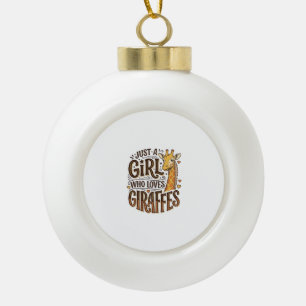 Nur ein Mädchen, das Giraffen liebt, Vintage T-Shi Keramik Kugel-Ornament