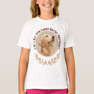 Nur ein Mädchen, das Golden Retriever liebt T-Shirt