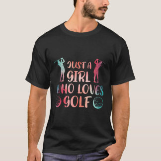 Nur ein Mädchen, das Golf Lieben T-Shirt