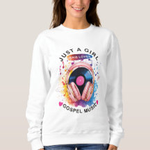 Nur ein Mädchen, das Gospel-Musik-Sweatshirt liebt