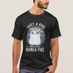 Nur ein Mädchen, das Guinea Liebe, schweine Furry T-Shirt