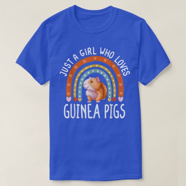 Nur ein Mädchen, das Guinea Liebe Schweine Rainbow T-Shirt (Design vorne)