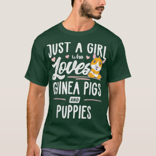 Nur ein Mädchen, das Guinea von Schweinen und Welp T-Shirt