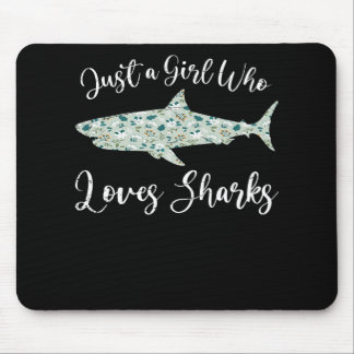 Nur ein Mädchen, das Haie Liebe - Ozeanhaie spende Mousepad