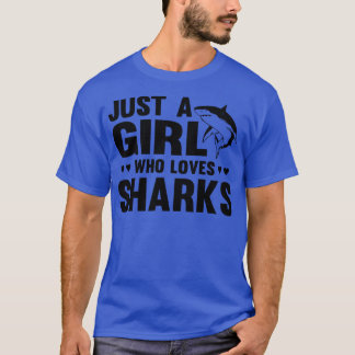 Nur ein Mädchen, das Haie LiebeFunny Shark Lover P T-Shirt